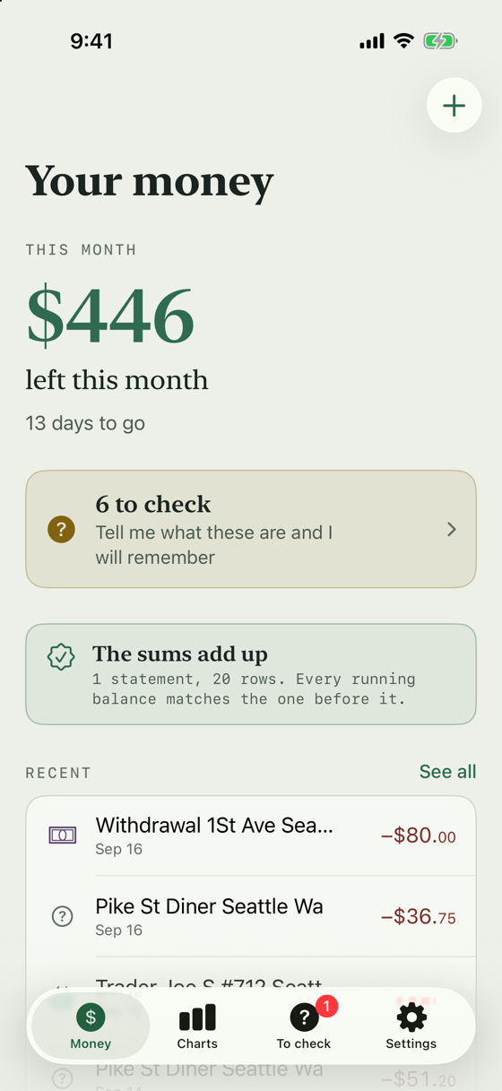 The app's main screen: money left this month, days to go, a note saying the statement's own sums add up, and a list of recent payments.